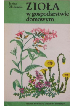 Zioła w gospodarstwie domowym