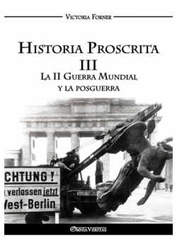 Historia Proscrita III