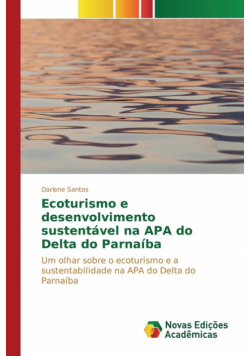 Ecoturismo e desenvolvimento sustentável na APA do Delta do Parnaíba