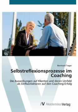 Selbstreflexionsprozesse im Coaching