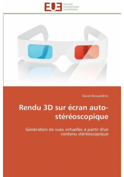 Rendu 3d sur écran auto-stéréoscopique