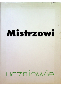 Mistrzowi Mieczysławowi Porębskiemu uczniowie