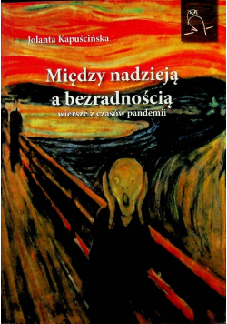 Między nadzieją a bezradnością dedykacja autora
