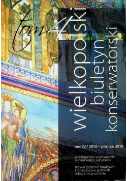 Wielkopolski biuletyn konserwatorski Tom IV