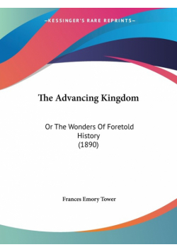 The Advancing Kingdom