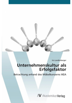 Unternehmenskultur als Erfolgsfaktor