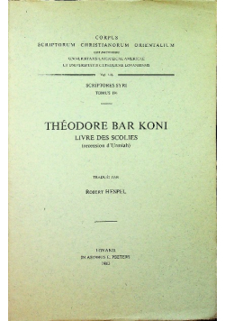 Theodore Bar Koni Livre des Scolies