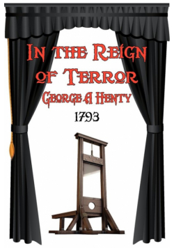 In the Reign of Terror