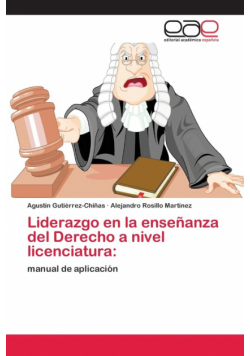 Liderazgo en la enseñanza del Derecho a nivel licenciatura