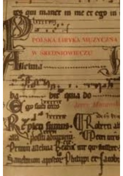 Polska Liryka Muzyczna w Średniowieczu