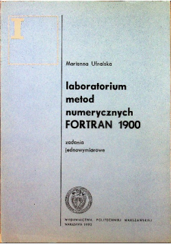 Laboratorium metod numerycznych Fortran 1900