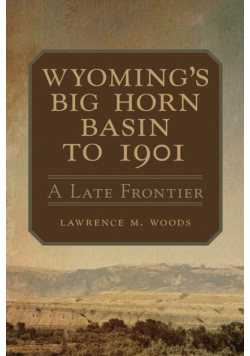 Wyoming's Big Horn Basin