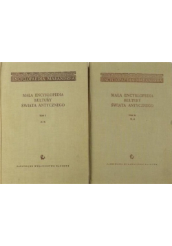 Mała encyklopedia kultury świata antycznego Tom 1 i 2