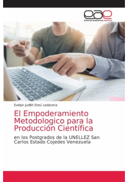El Empoderamiento Metodologico para la Producción Científica