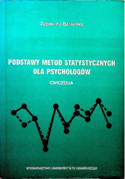 Podstawy metod statystycznych dla psychologów