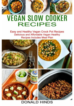 Vegan Slow Cooker Recipes