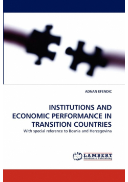 Institutions and Economic Performance in Transition Countries