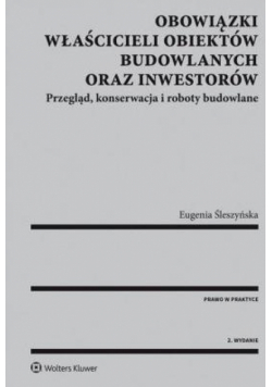 Obowiązki właścicieli obiektów budowlanych...