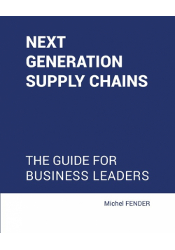 Next generation supply chains