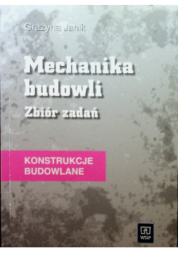 Konstrukcje budow Mechanika budowli