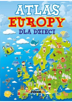 Atlas Europy Dla Dzieci FENIX