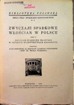 Zwyczaje Spadkowe włościan w Polsce Część IV 1929 r.