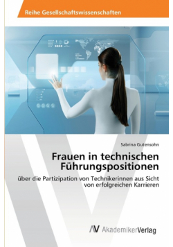 Frauen in technischen Führungspositionen