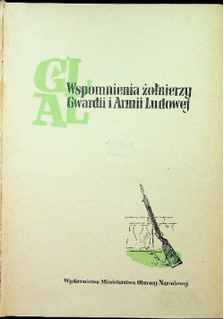 Wspomnienia żołnierzy Gwardii i Armii Ludowej
