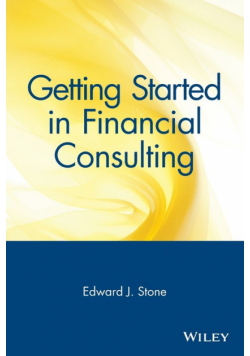 Getting Started in Financial Consulting