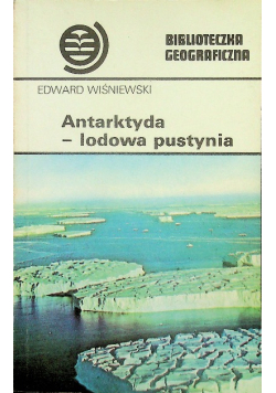Antarktyda - lodowa pustyni