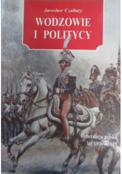Wodzowie i politycy