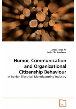 Humor, Communication and Organizational             Citizenship Behaviour