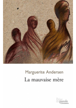 La mauvaise mère