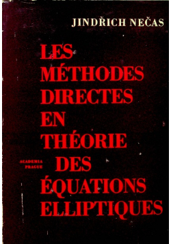 Les methodes directes en theorie des equations elliptiques