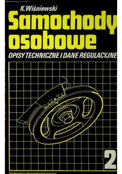 Samochody osobowe opisy techniczne i dane regulacyjne Część 2