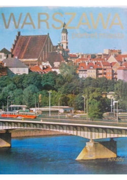 Jabłoński Krzysztof (zdj.) - Warszawa. Portret miasta
