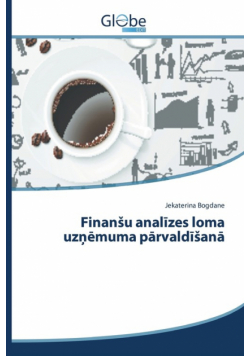 Finanšu analīzes loma uzņēmuma pārvaldīšanā