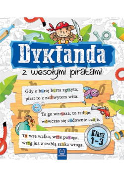 Dyktanda z wesołymi piratami. Klasy 1-3