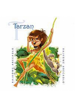 Bajkowe Abecadło - Tarzan audiobook