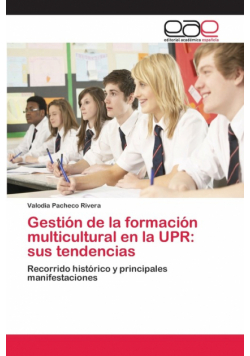 Gestión de la formación multicultural en la UPR