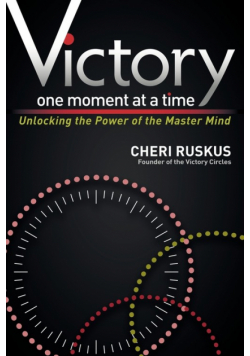 Victory One Moment at a Time