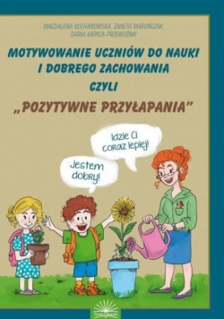 Motywownie uczniów do nauki i dobrego zachowania