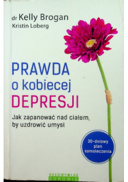 Prawda o kobiecej depresji