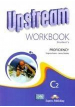 Upstream C2 Proficiency WB EXPRESS PUBLISH