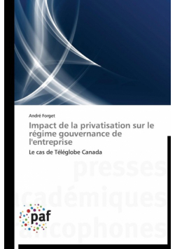 Impact de la privatisation sur le régime gouvernance de l'entreprise