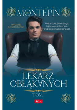 Lekarz obłąkanych T.1