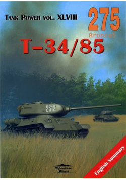 Tank Power  Vol Xlviii 275 T-34/85