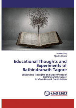 Educational Thoughts and Experiments of Rathindranath Tagore
