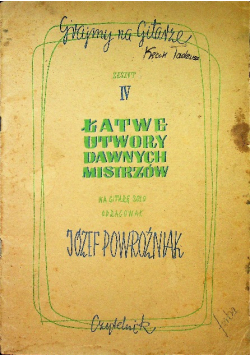 Grajmy na gitarze Zeszyt IV Łatwe utwory dawnych mistrzów