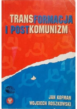 Transformacja i postkomunizm